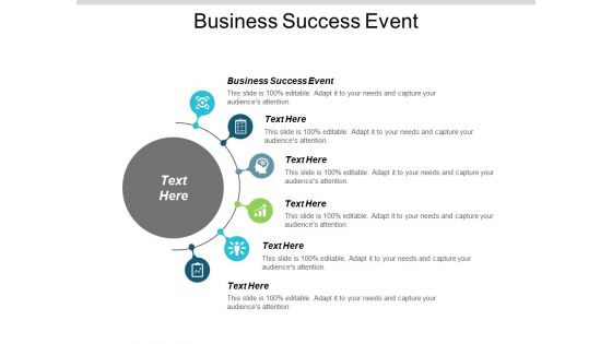 Business Success Event Ppt PowerPoint Presentation Visual Aids Ideas Cpb Business Success Event Ppt PowerPoint Presentation Visual Aids Ideas Cpb