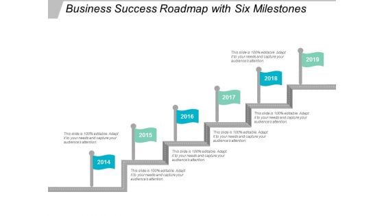 Business Success Roadmap With Six Milestones Ppt Powerpoint Presentation Summary Diagrams