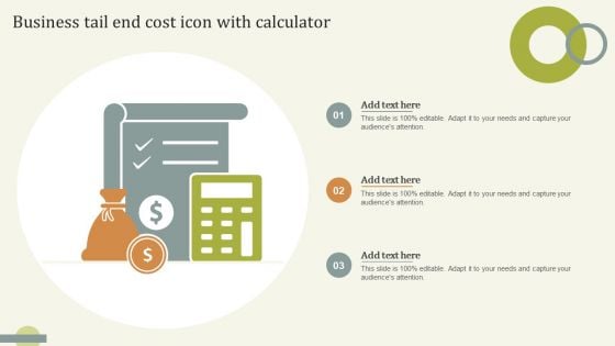 Business Tail End Cost Icon With Calculator Topics PDF