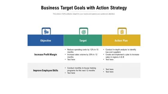 Business Target Goals With Action Strategy Ppt PowerPoint Presentation Gallery Microsoft PDF