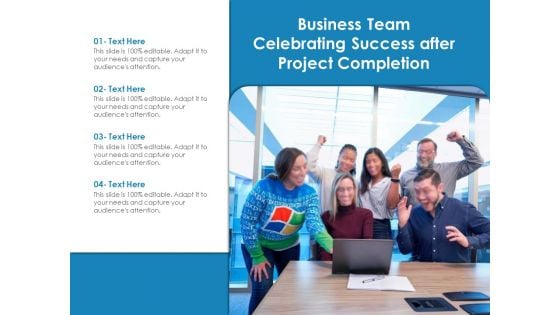 Business Team Celebrating Success After Project Completion Ppt PowerPoint Presentation Icon Pictures PDF