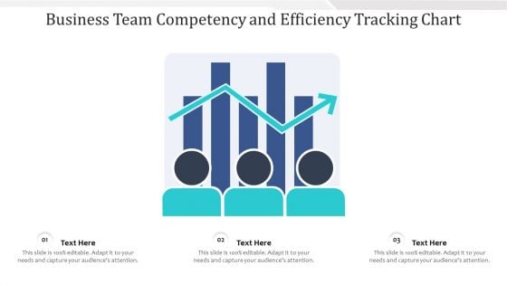 Business Team Competency And Efficiency Tracking Chart Ppt PowerPoint Presentation File Visual Aids PDF Business Team Competency And Efficiency Tracking Chart Ppt PowerPoint Presentation File Visual Aids PDF
