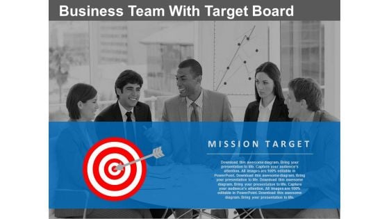 Business Team Discussing Targets Powerpoint Slides