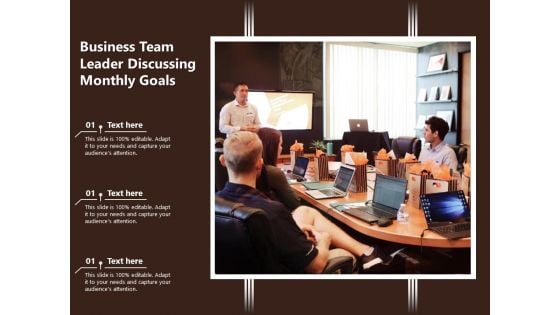 Business Team Leader Discussing Monthly Goals Ppt PowerPoint Presentation Show Background Designs PDF Business Team Leader Discussing Monthly Goals Ppt PowerPoint Presentation Show Background Designs PDF
