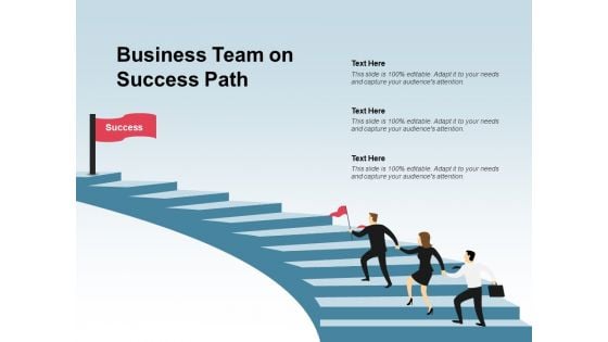 Business Team On Success Path Ppt PowerPoint Presentation Professional Template