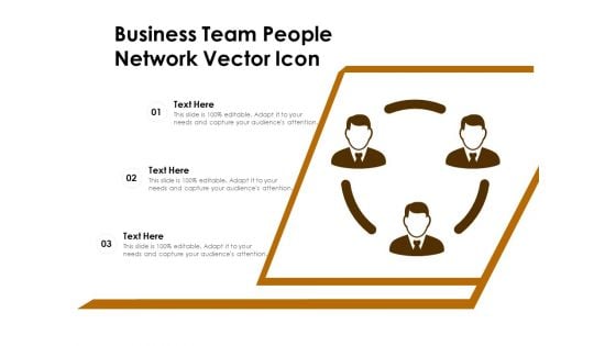 Business Team People Network Vector Icon Ppt PowerPoint Presentation Ideas Samples PDF