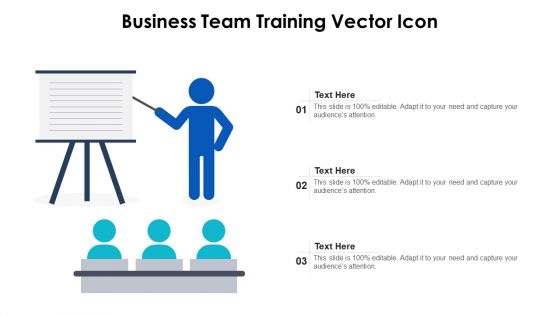 Business Team Training Vector Icon Ppt PowerPoint Presentation Gallery Objects PDF