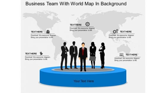 Business Team With World Map In Background Powerpoint Template Business Team With World Map In Background Powerpoint Template