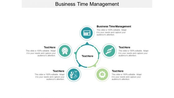 Business Time Management Ppt PowerPoint Presentation Slide Cpb