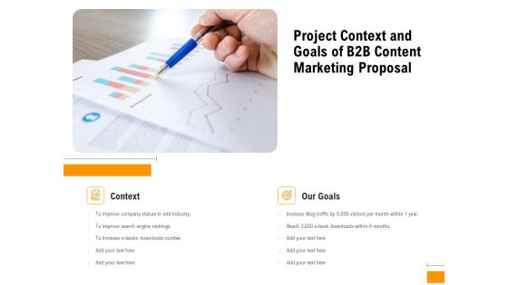 Business To Business Advertising Project Context And Goals Of B2B Content Marketing Proposal Microsoft PDF