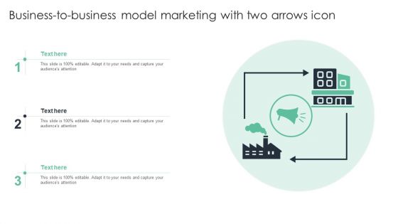 Business To Business Model Marketing With Two Arrows Icon Ppt Summary Slideshow PDF