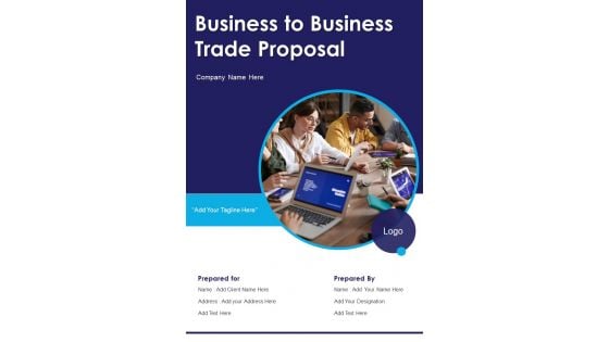 Business To Business Trade Proposal Example Document Report Doc Pdf Ppt