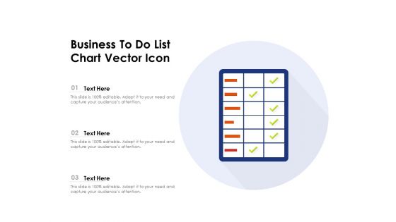 Business To Do List Chart Vector Icon Ppt PowerPoint Presentation File Visuals PDF