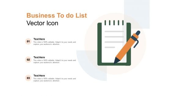 Business To Do List Vector Icon Ppt PowerPoint Presentation Model Guidelines