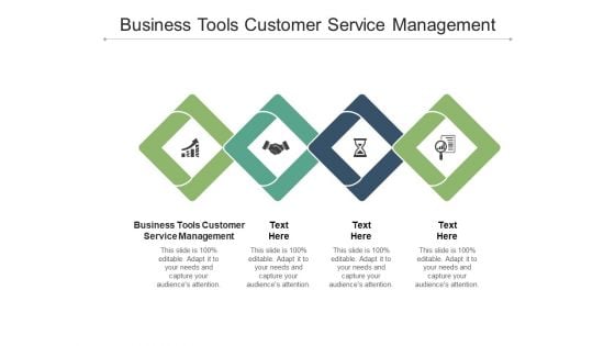 Business Tools Customer Service Management Ppt PowerPoint Presentation Pictures Ideas Cpb Business Tools Customer Service Management Ppt PowerPoint Presentation Pictures Ideas Cpb