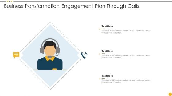 Business Transformation Engagement Plan Through Calls Ppt Show Brochure PDF