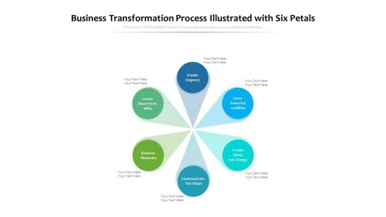 Business Transformation Process Illustrated With Six Petals Ppt PowerPoint Presentation Styles Inspiration PDF