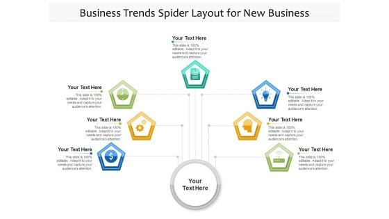 Business Trends Spider Layout For New Business Ppt PowerPoint Presentation File Styles PDF