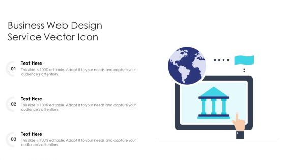 Business Web Design Service Vector Icon Ppt PowerPoint Presentation File Background Designs PDF