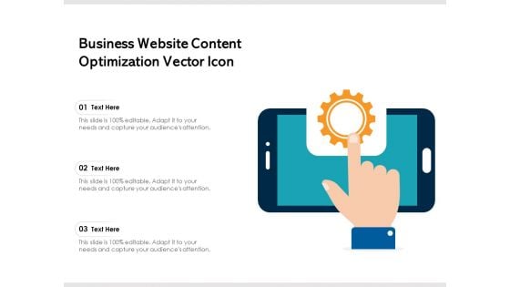 Business Website Content Optimization Vector Icon Ppt PowerPoint Presentation File Design Templates PDF