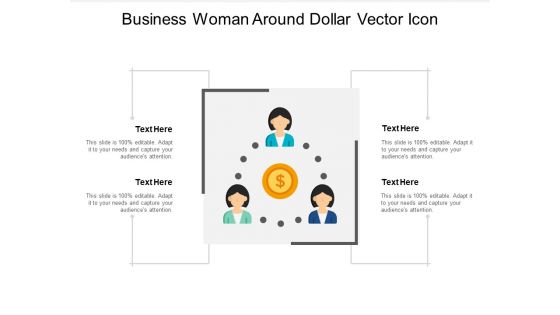 Business Woman Around Dollar Vector Icon Ppt PowerPoint Presentation Infographic Template Portfolio
