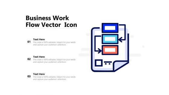 Business Work Flow Vector Icon Ppt PowerPoint Presentation Gallery Introduction PDF