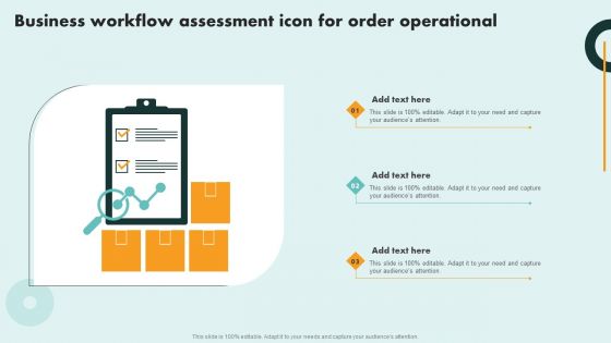 Business Workflow Assessment Icon For Order Operational Inspiration PDF