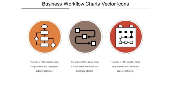 Business Workflow Charts Vector Icons Ppt PowerPoint Presentation File Information PDF