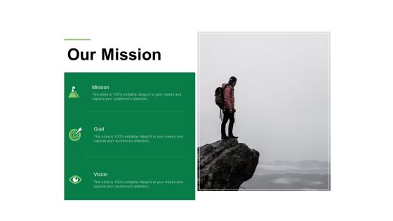 Business Working Condition Our Mission Ppt Inspiration Deck PDF