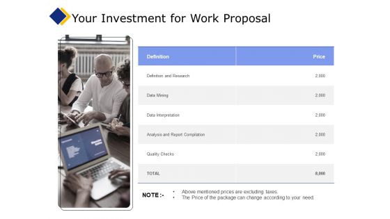 Business Your Investment For Work Proposal Ppt Summary Styles PDF