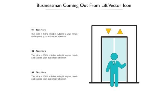 Businessman Coming Out From Lift Vector Icon Ppt PowerPoint Presentation File Infographic Template PDF