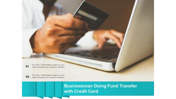 Businessman Doing Fund Transfer With Credit Card Ppt PowerPoint Presentation Gallery Show PDF Businessman Doing Fund Transfer With Credit Card Ppt PowerPoint Presentation Gallery Show PDF