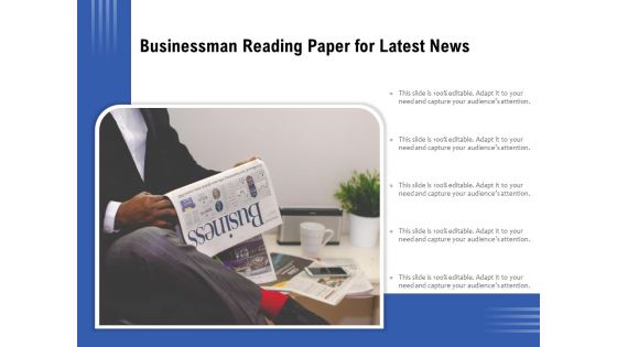 Businessman Reading Paper For Latest News Ppt PowerPoint Presentation Gallery Vector PDF