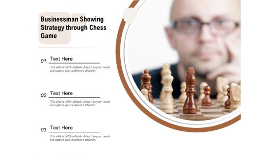 Businessman Showing Strategy Through Chess Game Ppt PowerPoint Presentation Infographic Template Guidelines PDF