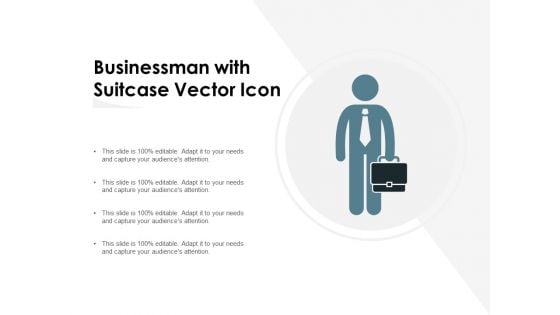 Businessman With Suitcase Vector Icon Ppt PowerPoint Presentation Infographic Template Skills