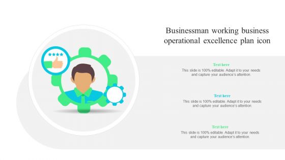 Businessman Working Business Operational Excellence Plan Icon Ppt Icon Example PDF