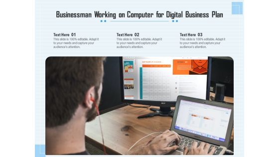 Businessman Working On Computer For Digital Business Plan Ppt PowerPoint Presentation File Images PDF