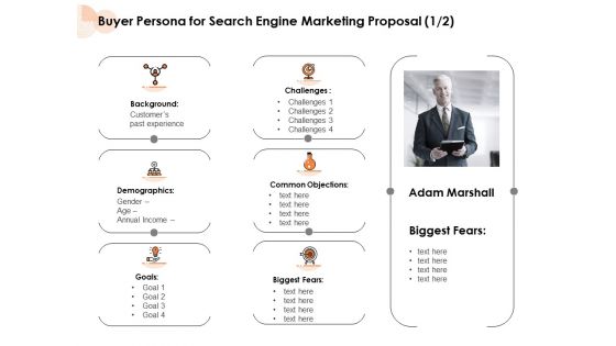 Buyer Persona For Search Engine Marketing Proposal Customers Ppt PowerPoint Presentation Styles Design Inspiration PDF