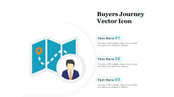 Buyers Journey Vector Icon Ppt PowerPoint Presentation Summary Influencers