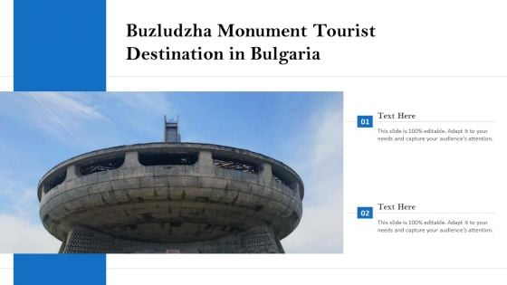 Buzludzha Monument Tourist Destination In Bulgaria Ppt PowerPoint Presentation File Deck PDF