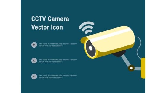 CCTV Camera Vector Icon Ppt Infographics Format Ideas PDF