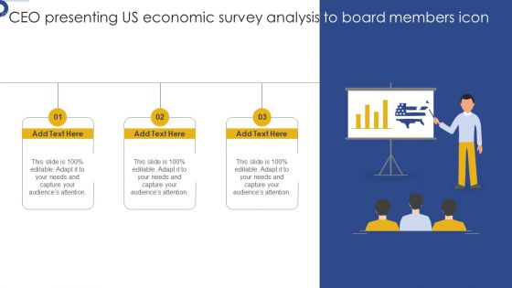 CEO Presenting US Economic Survey Analysis To Board Members Icon Infographics PDF