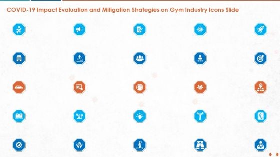 COVID 19 Impact Evaluation And Mitigation Strategies On Gym Industry Icons Slide Download PDF