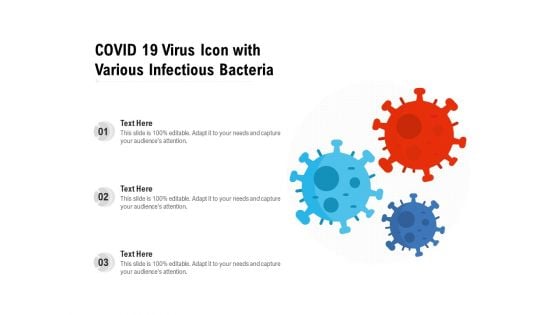 COVID 19 Virus Icon With Various Infectious Bacteria Ppt PowerPoint Presentation Outline Infographic Template PDF