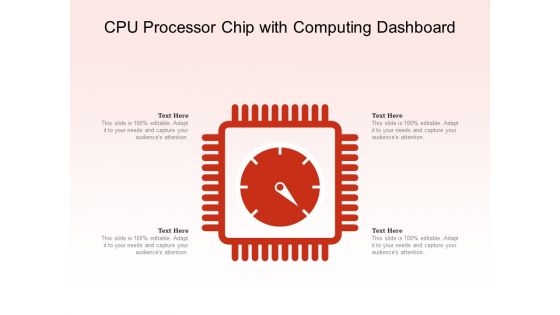 CPU Processor Chip With Computing Dashboard Ppt PowerPoint Presentation Gallery Examples PDF CPU Processor Chip With Computing Dashboard Ppt PowerPoint Presentation Gallery Examples PDF