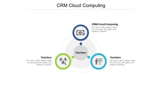 CRM Cloud Computing Ppt PowerPoint Presentation Portfolio Mockup Cpb