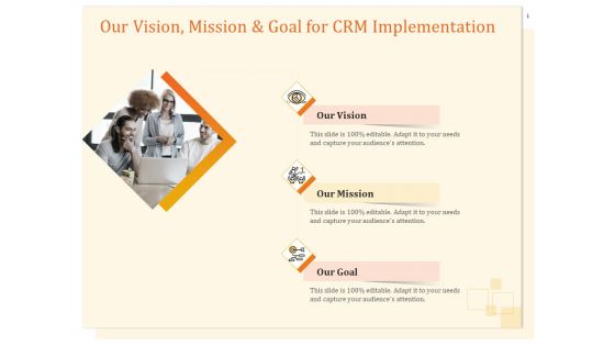 CRM Consulting Our Vision Mission And Goal For CRM Implementation Ppt Styles Smartart PDF