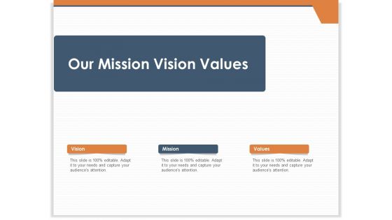 CRM For Real Estate Marketing Our Mission Vision Values Ppt PowerPoint Presentation Layouts Background Designs PDF