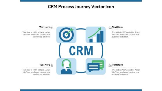 CRM Process Journey Vector Icon Ppt PowerPoint Presentation Gallery Styles PDF