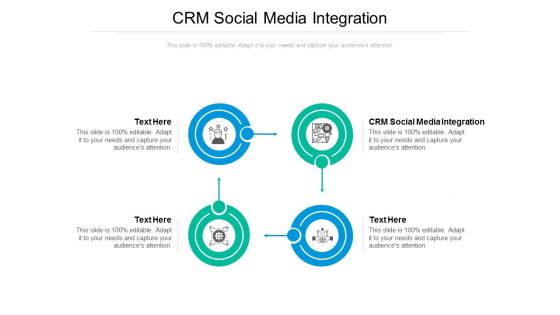 CRM Social Media Integration Ppt PowerPoint Presentation Gallery Graphics Design Cpb